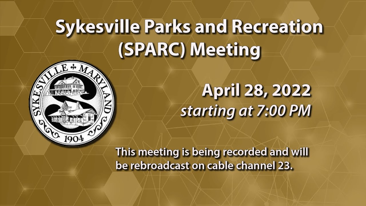 Sykesville Parks And Recreation Committee Meeting 4-28-2022