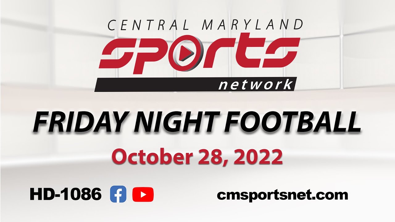 CMSportsNet Presents: Friday Night Football, 10-28-2022