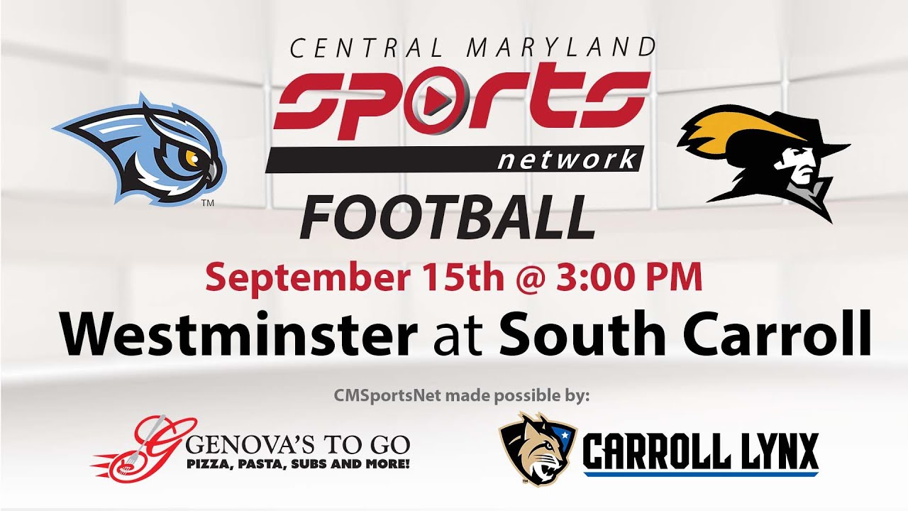 Westminster Vs. South Carroll Football 9/15/2023