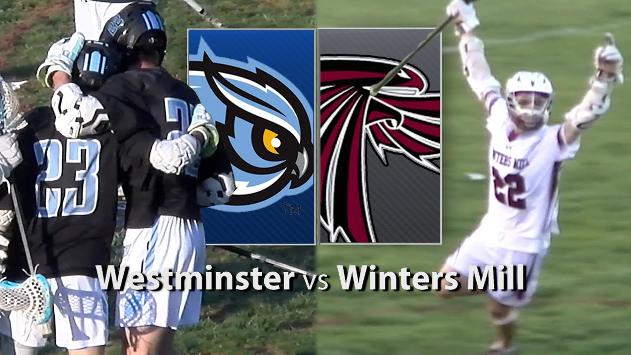 Westminster Vs. Winters Mill Boys Lacrosse 4/25/2023