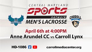 Anne Arundel Community College Vs Carroll Lynx Men's Lacrosse 4/6/2022