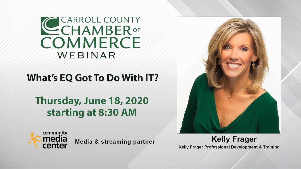 Chamber Webinar: Whats EQ Go To Do With It