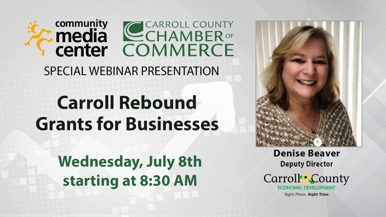 Carroll Rebound Business Grant Webinar