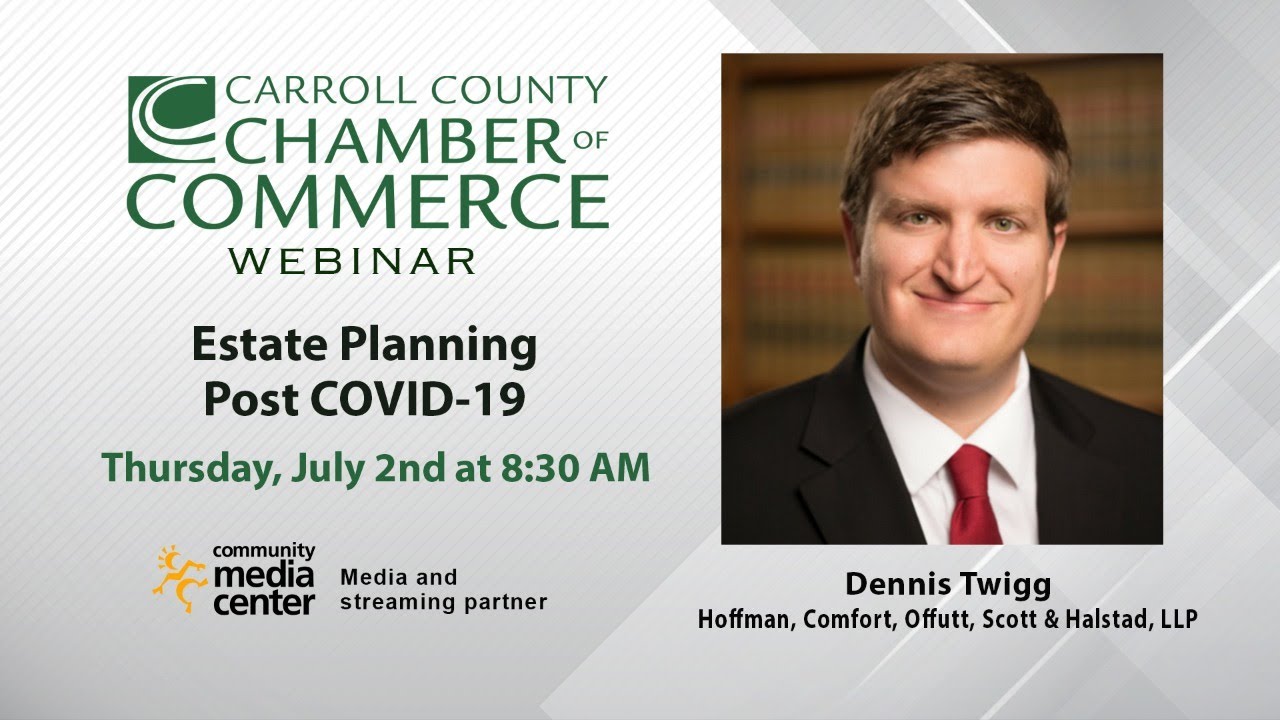 Chamber Webinar - Estate Planning Post COVID-19