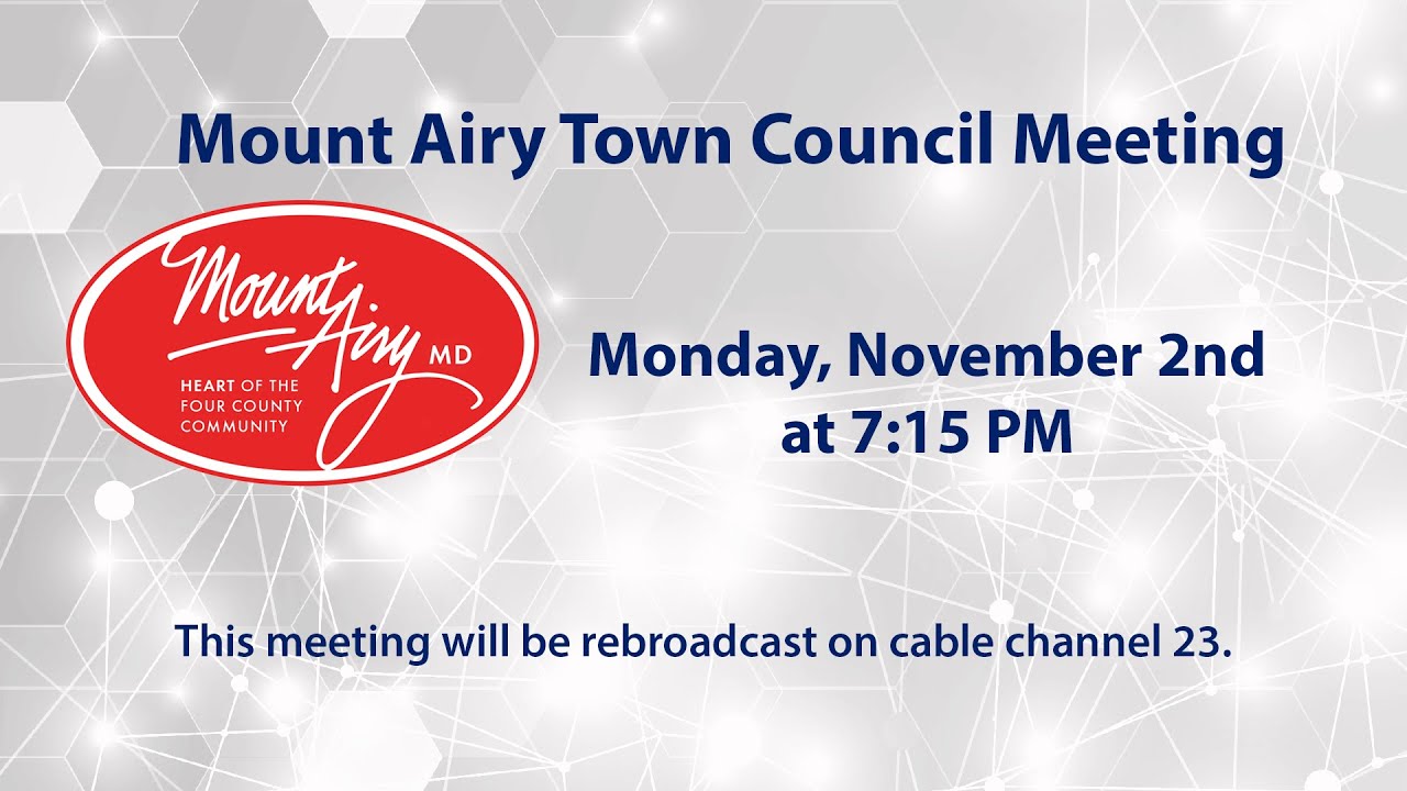 Mount Airy Town Council Meeting 11-2-20
