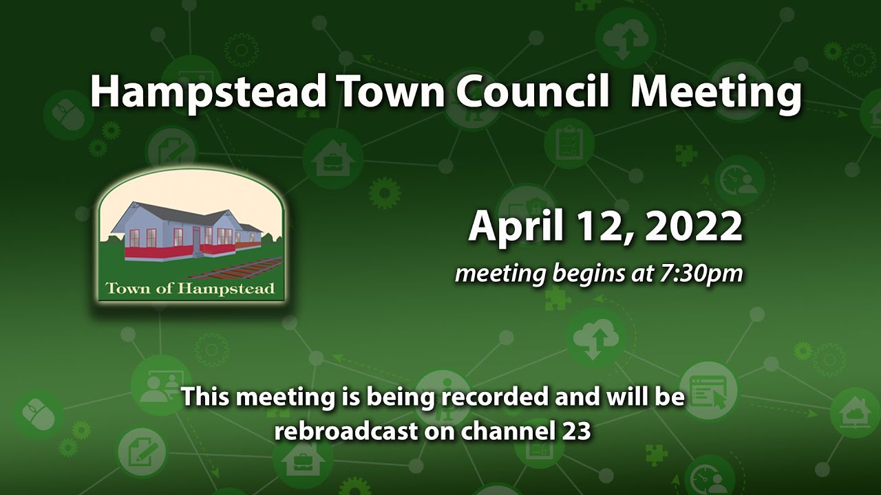 Hampstead Town Council Meeting 4/12/2022