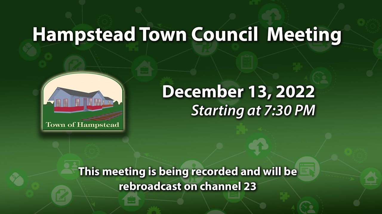 Hampstead Town Council Meeting 12-13-2022