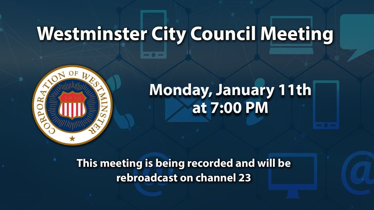 Westminster City Council Meeting 1-11-2021
