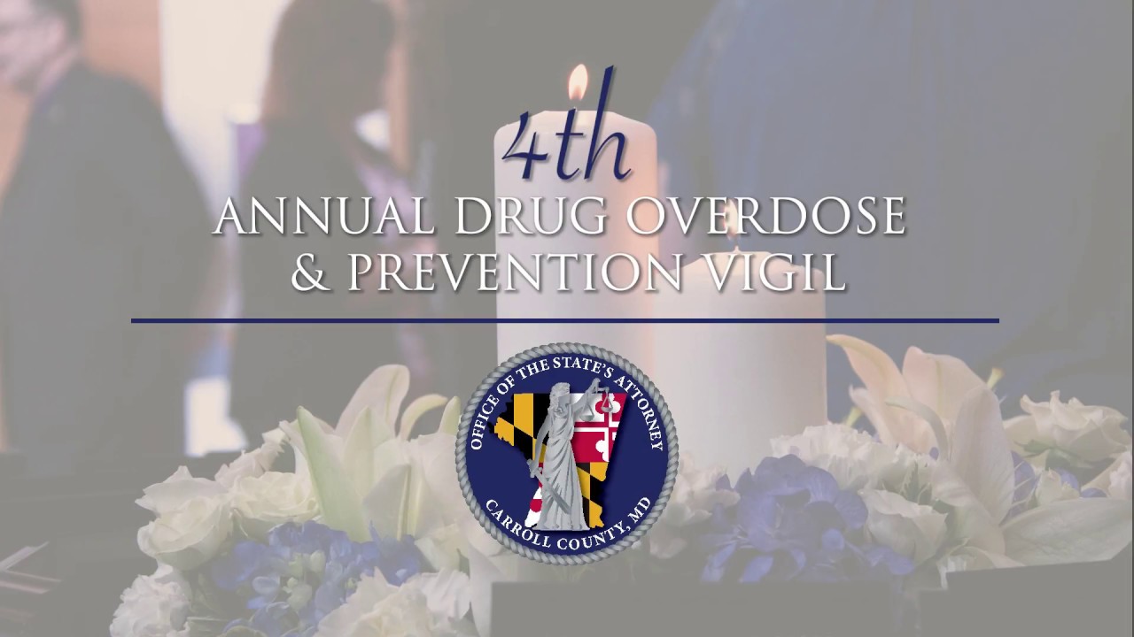Carroll County State's Attorney Drug Overdose Vigil 2018