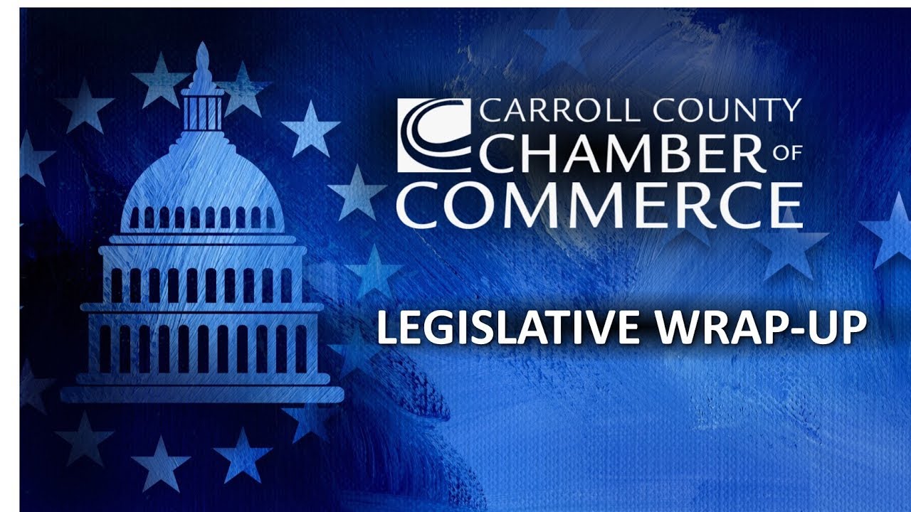 Chamber Legislative Wrap-Up 2019