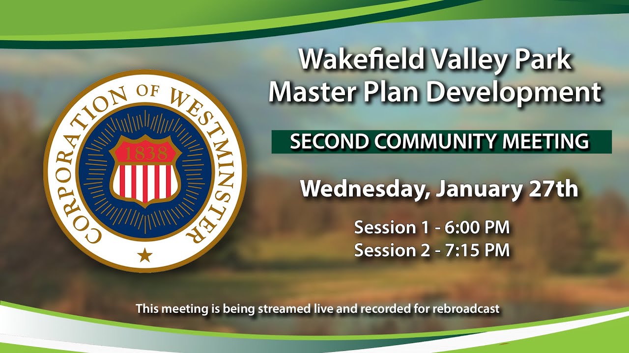 Wakefield Valley Park - Community Meeting 01-27-2021