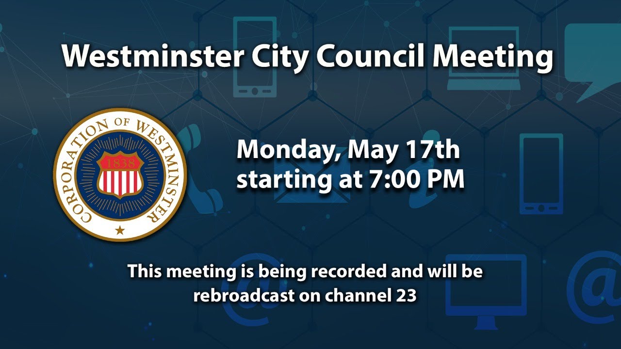 Westminster Mayor & Common Council Meeting 5-17-2021