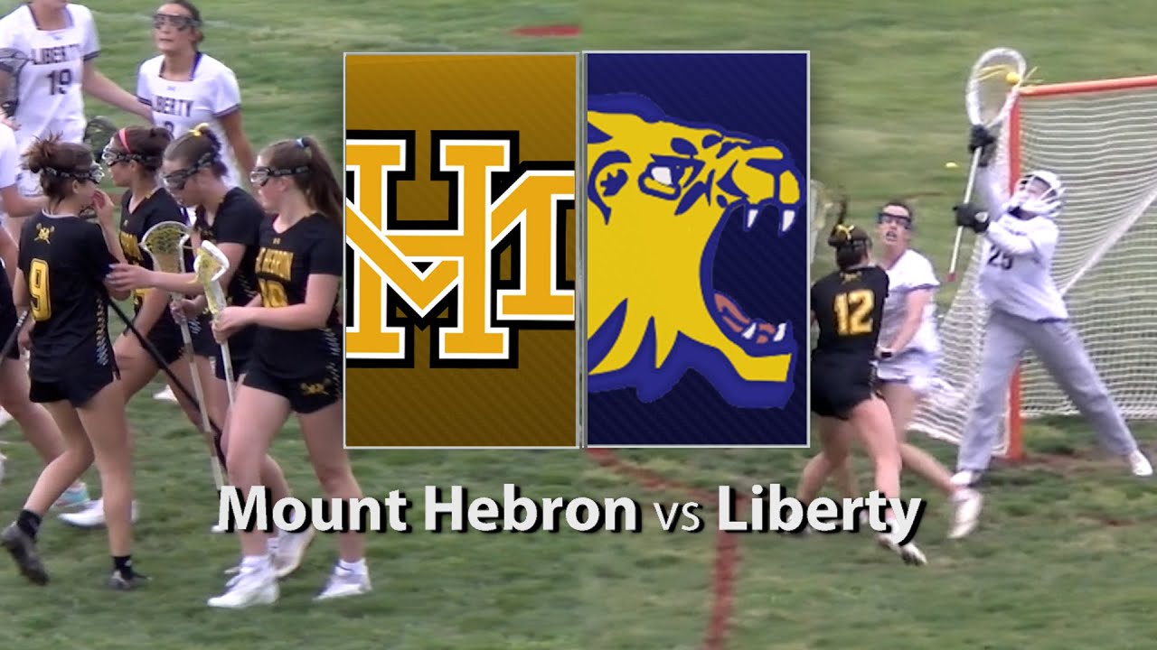 Mount Hebron Vs. Liberty Girls Lacrosse 5/01/2023