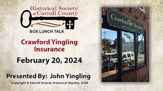 Box Lunch Talks-Crawford Yingling Insurance