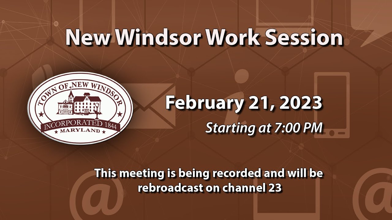 New Windsor Work Session 2-21-2023