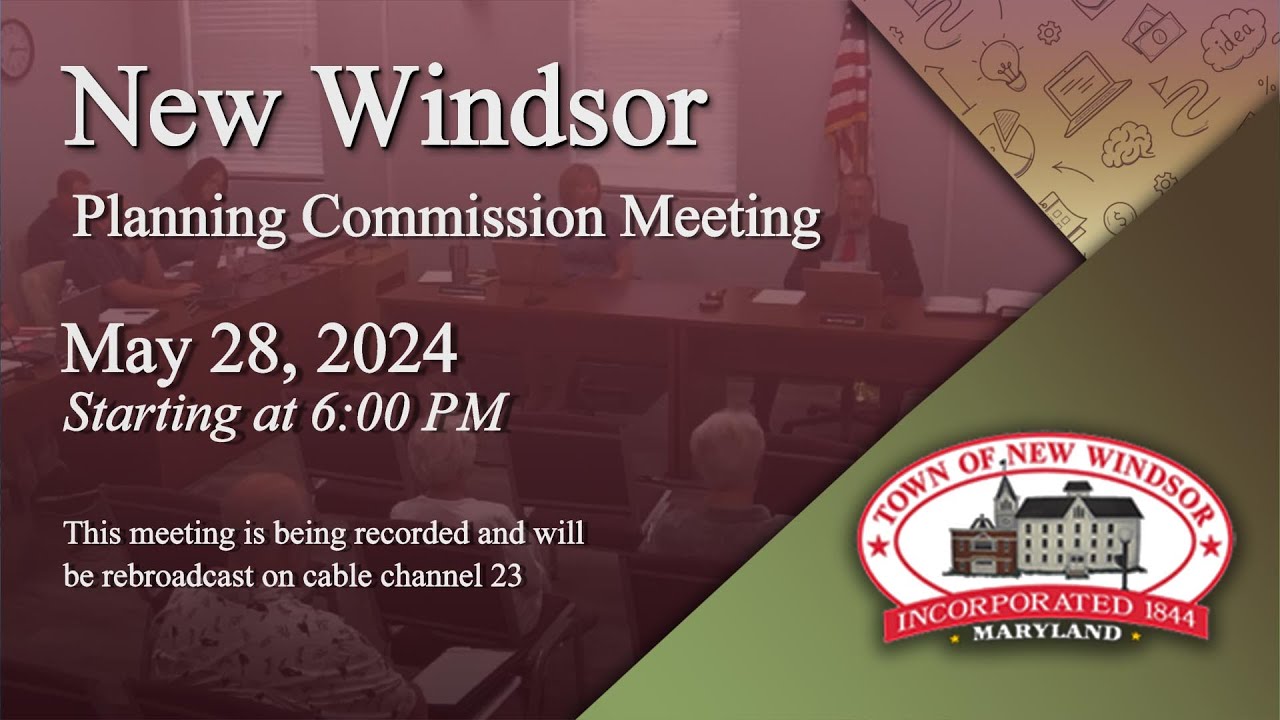 New Windsor Planning Commission Meeting 5-28-2024