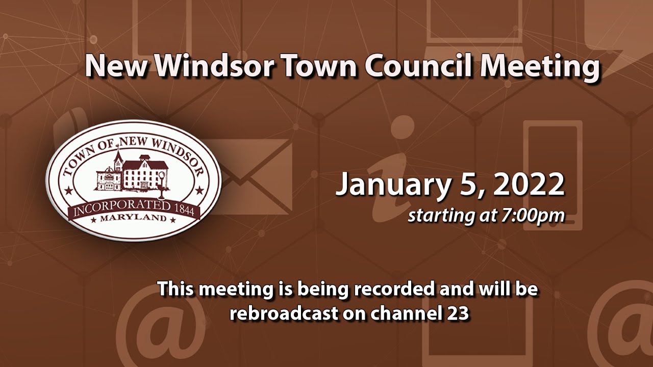 New Windsor Town Council Meeting 1-5-2022