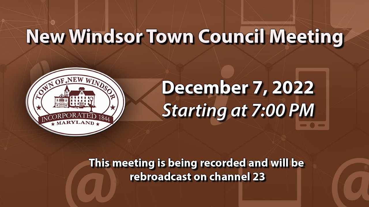 New Windsor Town Council Meeting 12-7-2022