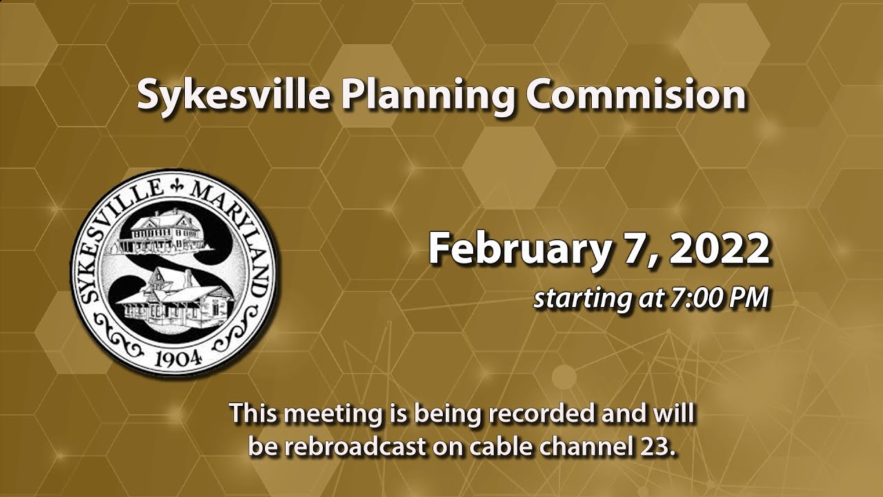 Sykesville Planning Commission 2-7-2022