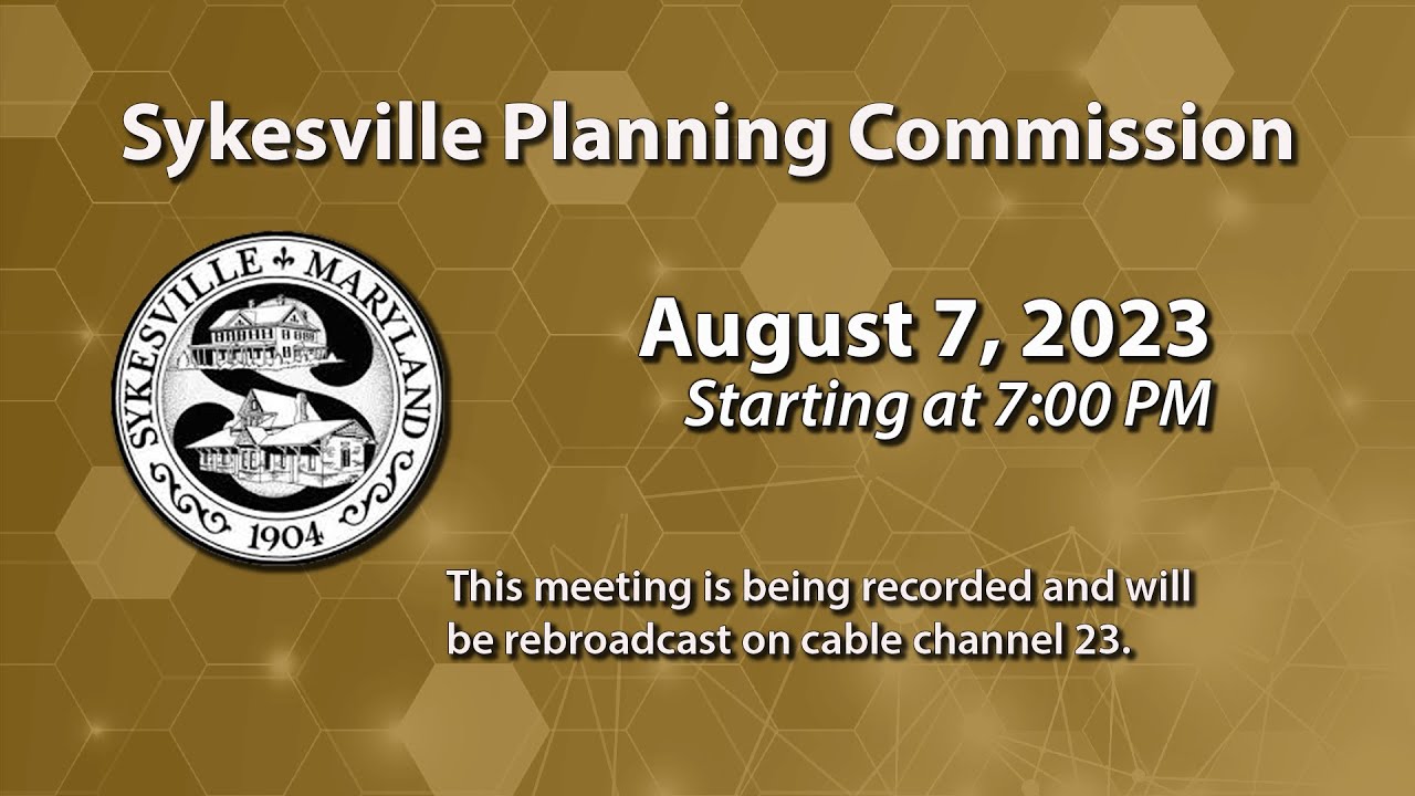 Sykesville Planning Commission Meeting 8-7-2023