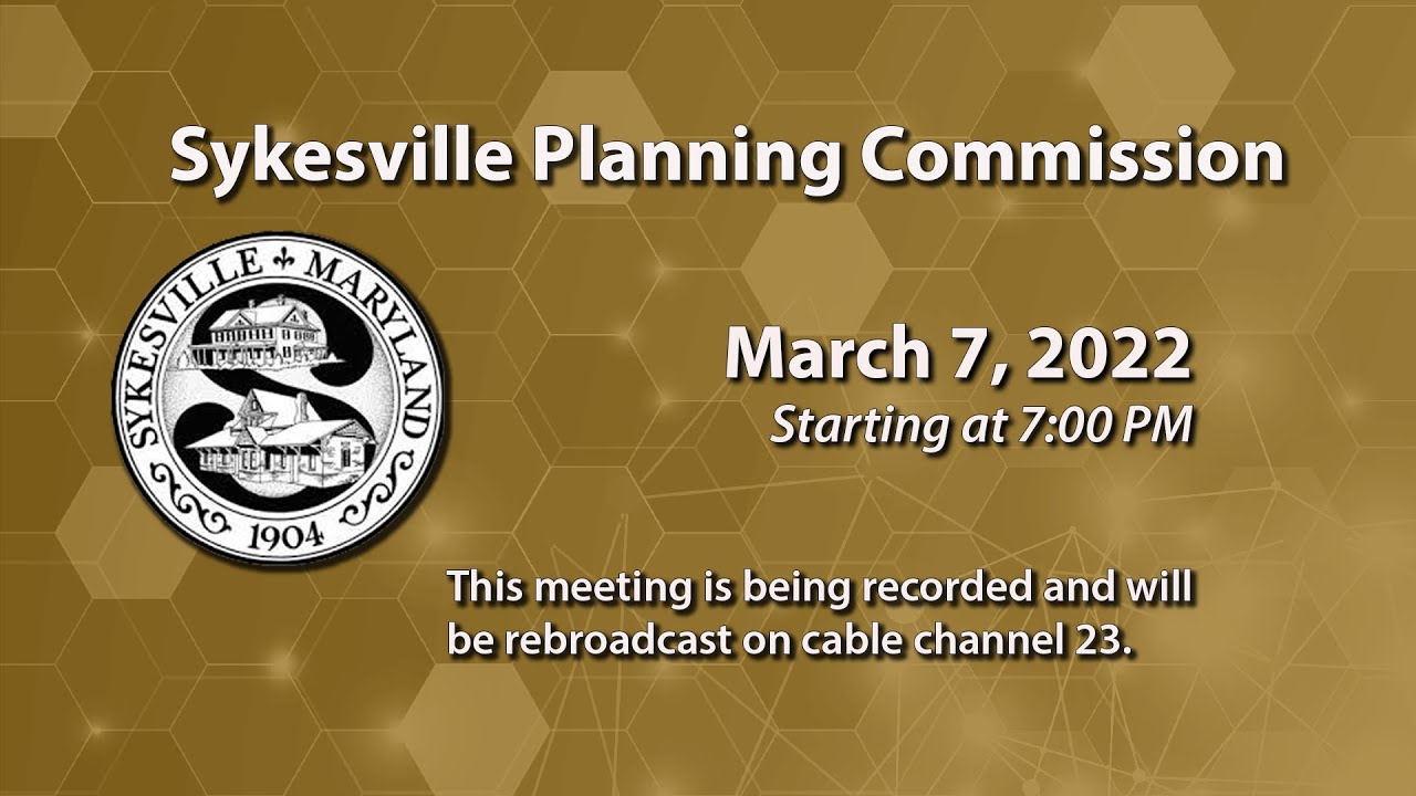 Sykesville Planning Commission 3-7-2022