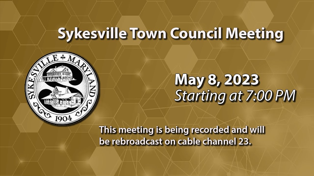 Sykesville Town Council Meeting 5-8-2023