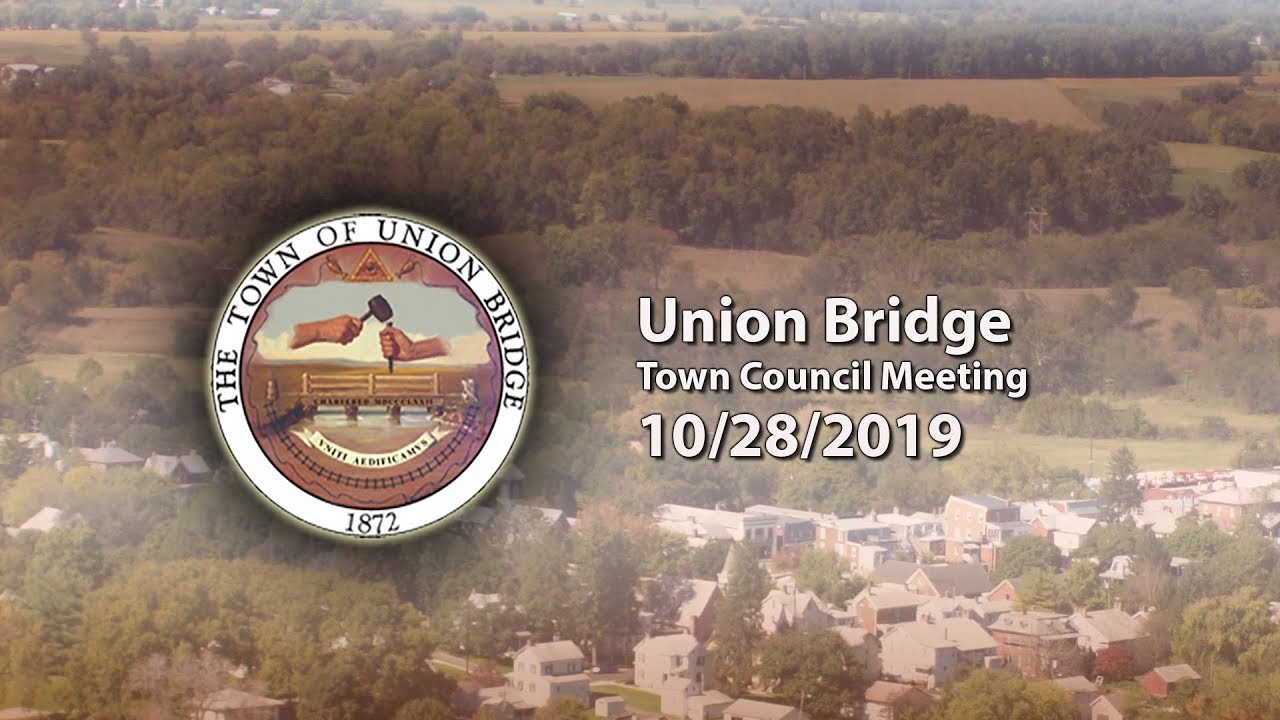 Union Bridge Town Council Meeting 10/28/2019
