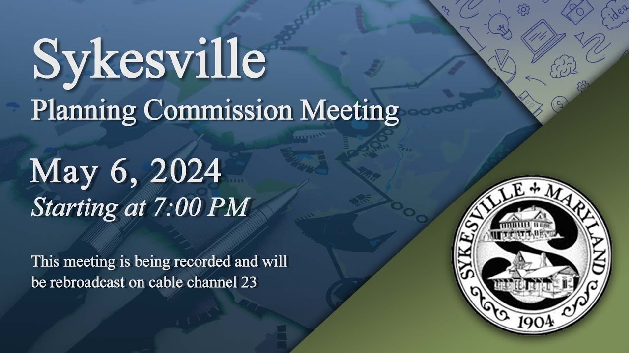 Sykesville Planning Commission Meeting 5-6-2024