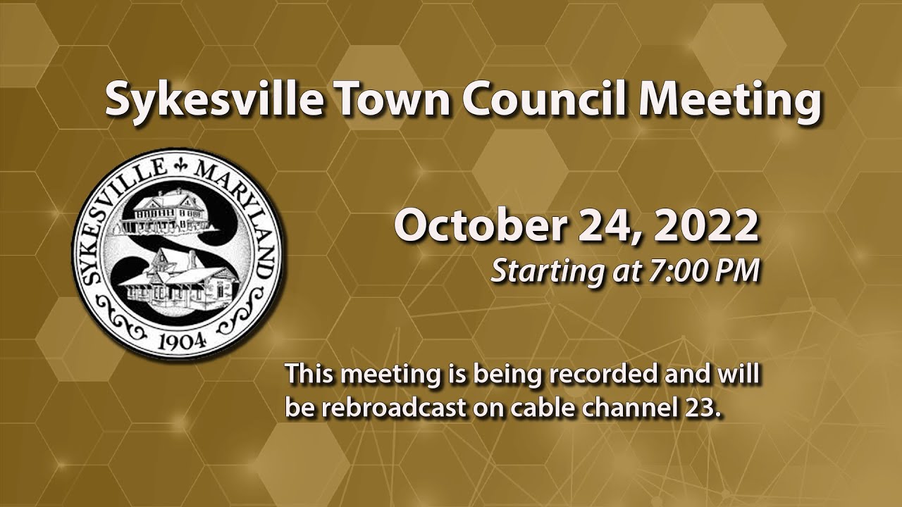 Sykesville Town Council Meeting 10-24-2022
