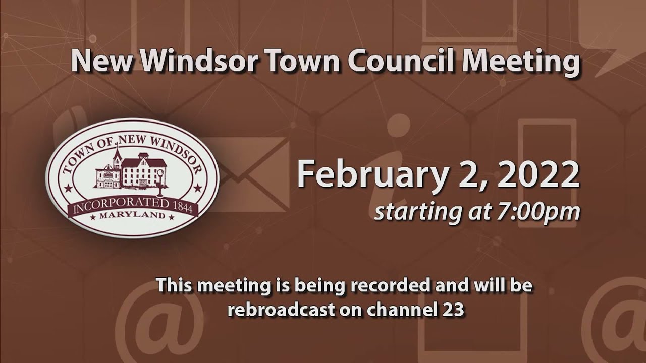 New Windsor Town Council Meeting 2/2/2022