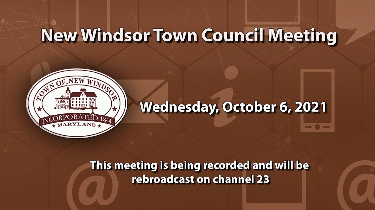 New Windsor Town Council Meeting 10/06/2021