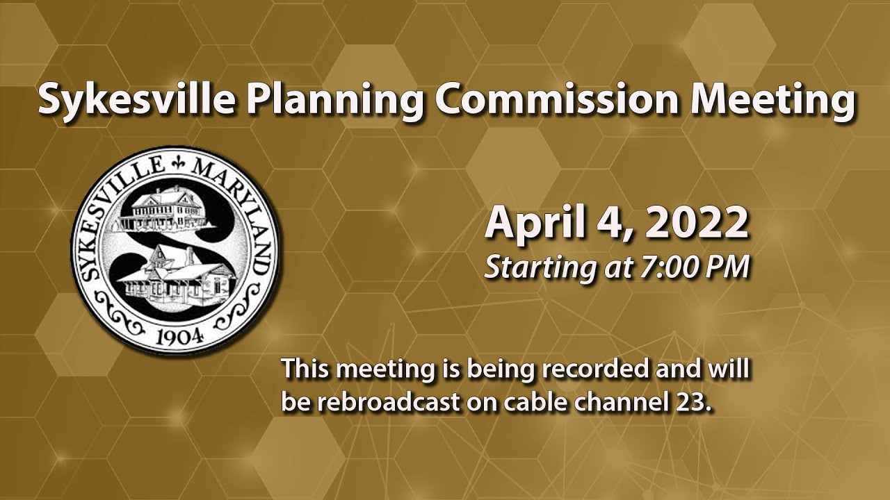 Sykesville Planning Commission Meeting 4-4-2022