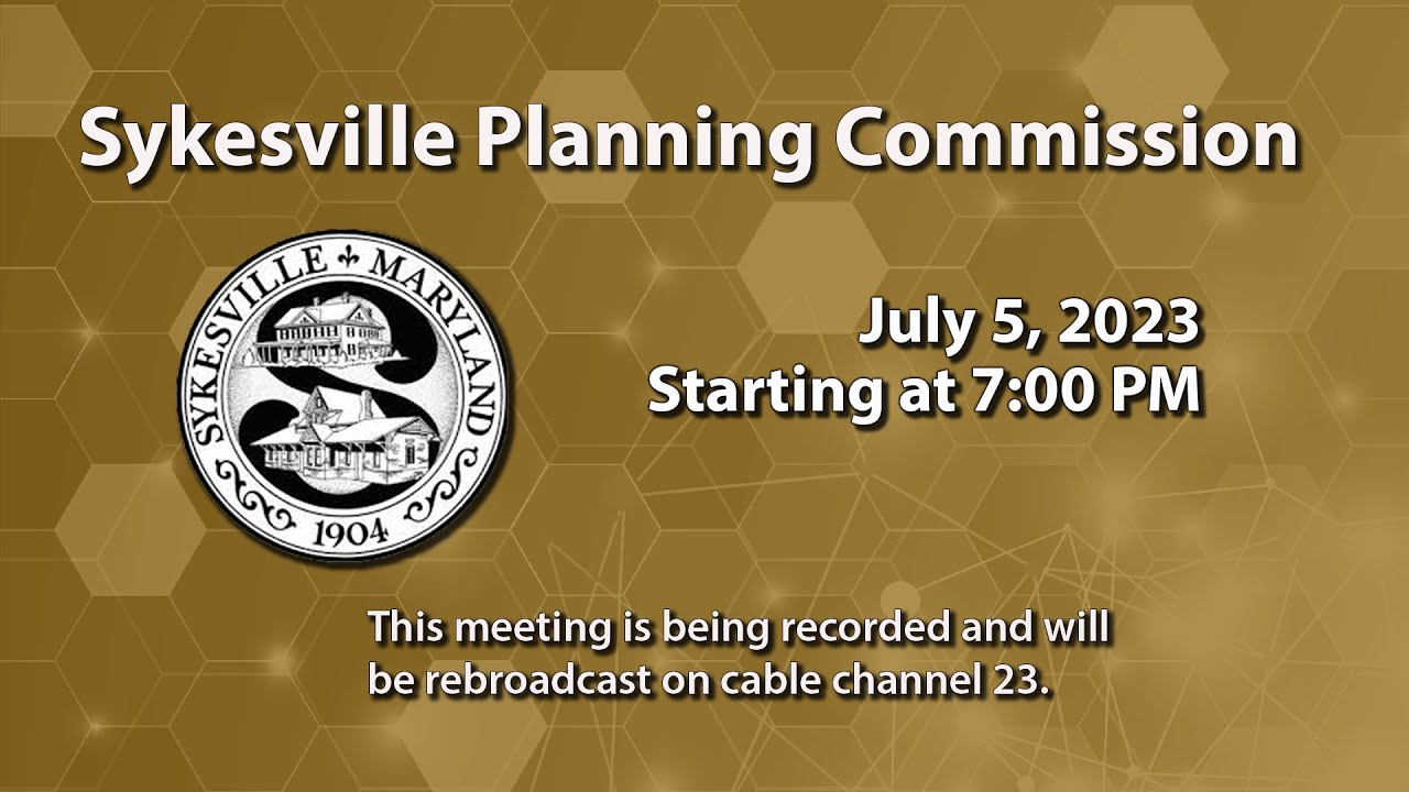 Sykesville Planning Commission Meeting 7-5-2023