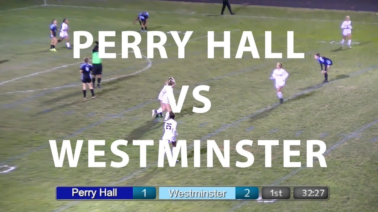 Perry Hall Vs Westminster Girls Soccer 10-17-19