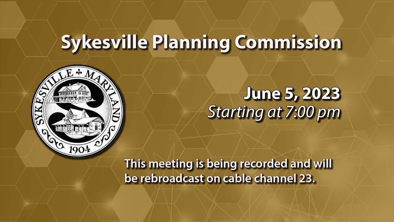 Sykesville Planning Commission Meeting 6-5-2023