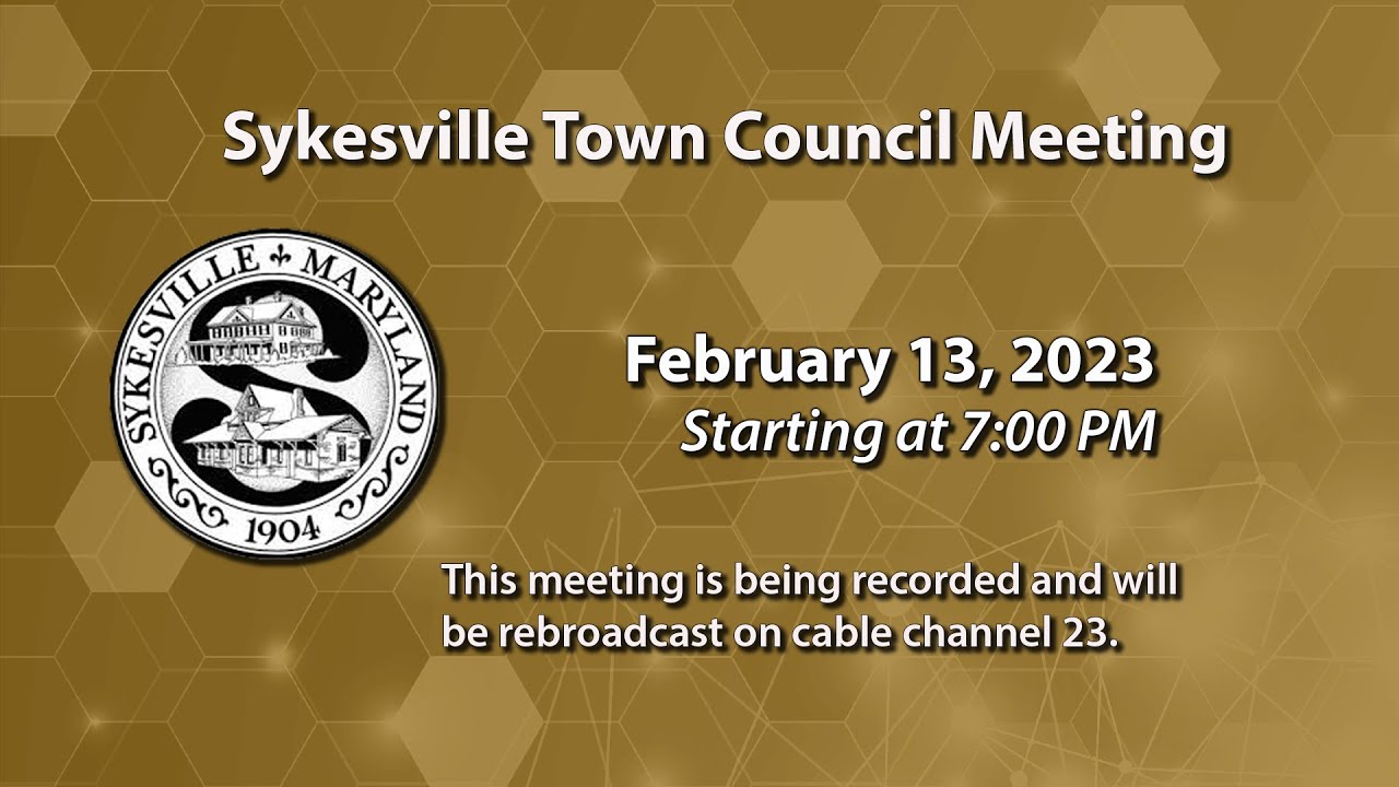 Sykesville Town Council Meeting 2-13-2023