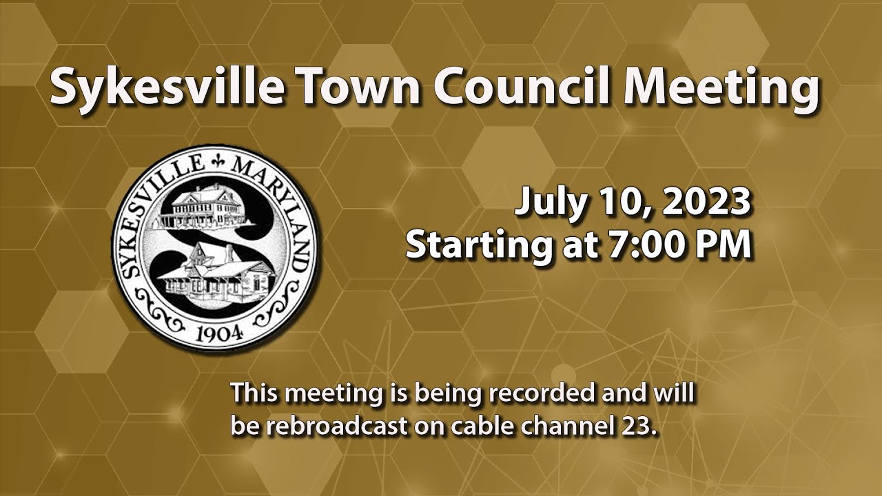 Sykesville Town Council Meeting 7/12/2023