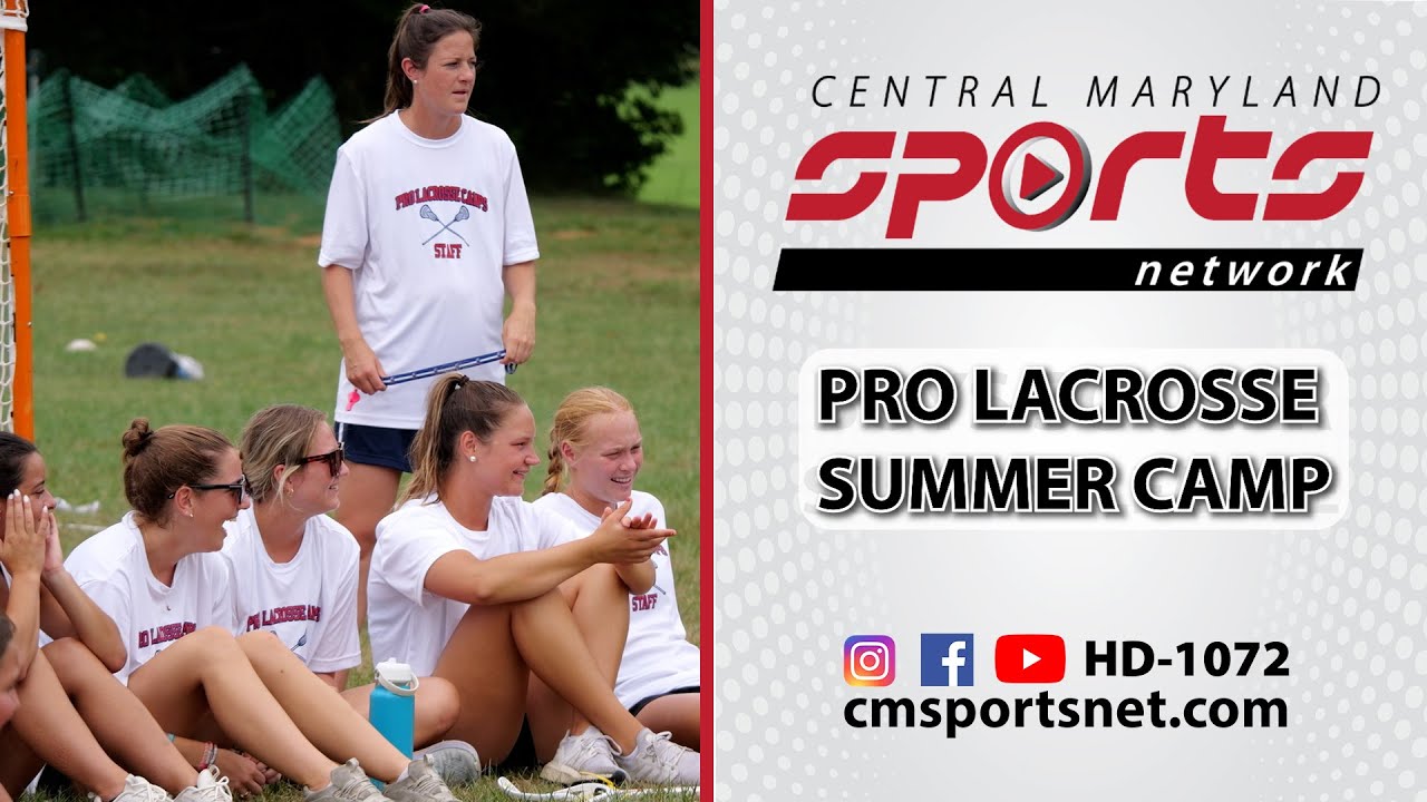 Pro Lacrosse Camps 7/24/24