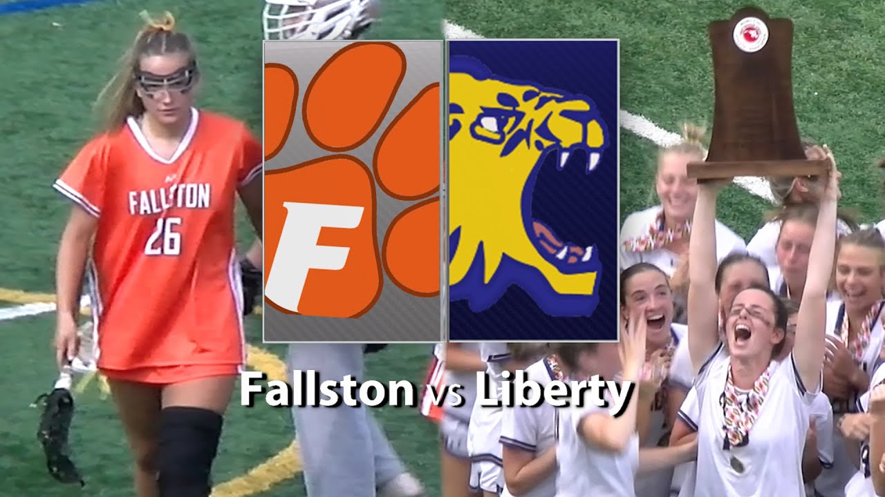 Liberty Vs. Fallston Girls Lacrosse 5/23/2023