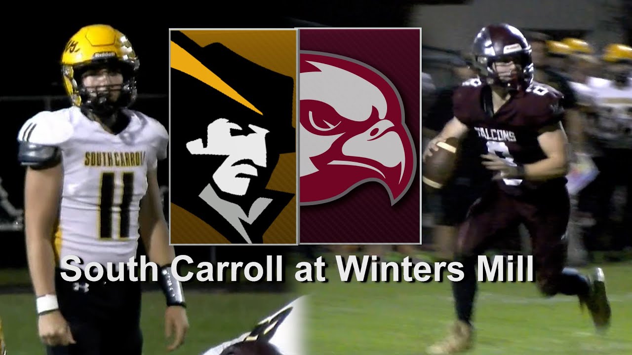 CMSportsNet Highlights: South Carroll At Winters Mill Football 10/6/2023
