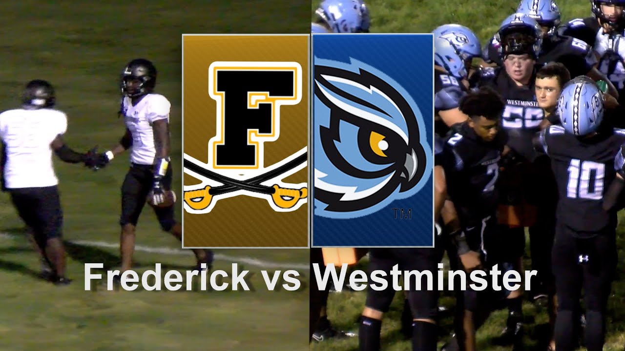 Frederick Vs. Westminster Football 9/11/2023