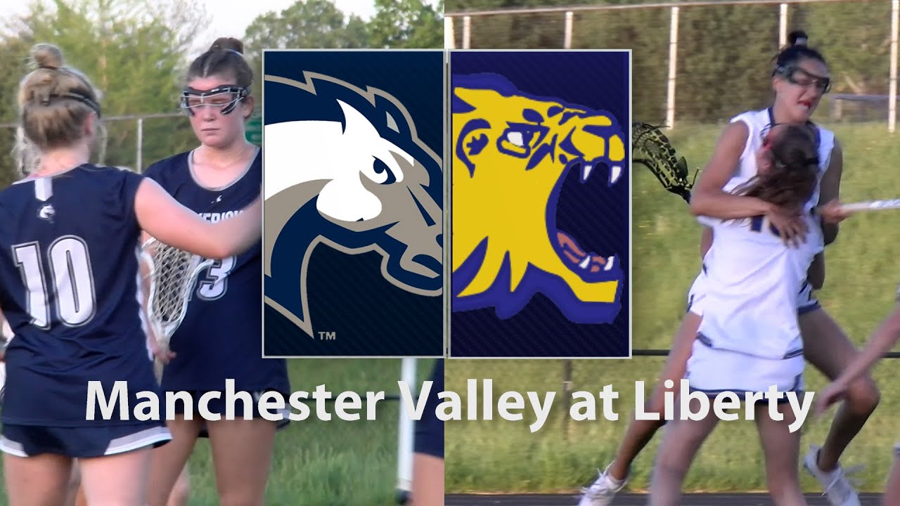 Manchester Valley At Liberty Girls Lacrosse 5/2/2024