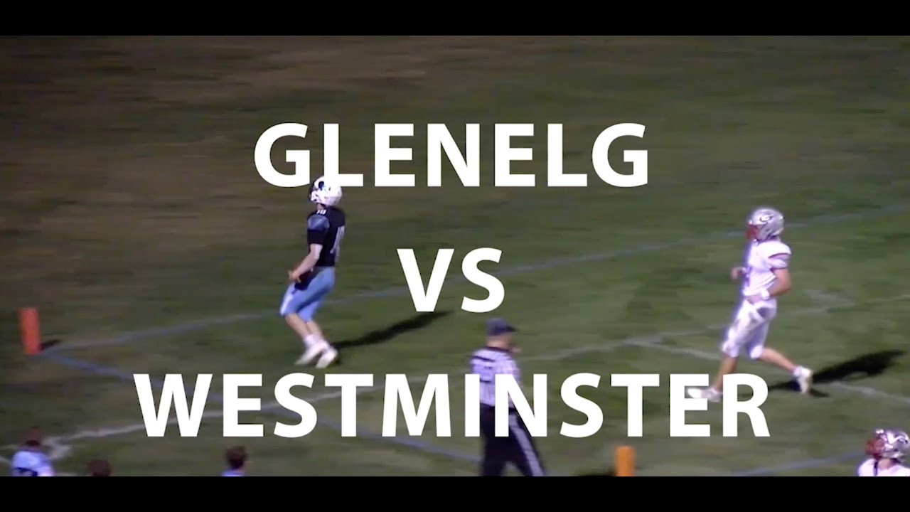 Glenelg Vs Westminster Football 9-27-2019