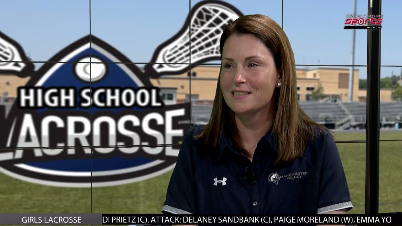 2023 Spring Sports Wrap-Up Show -- Manchester Valley Girls Lacrosse