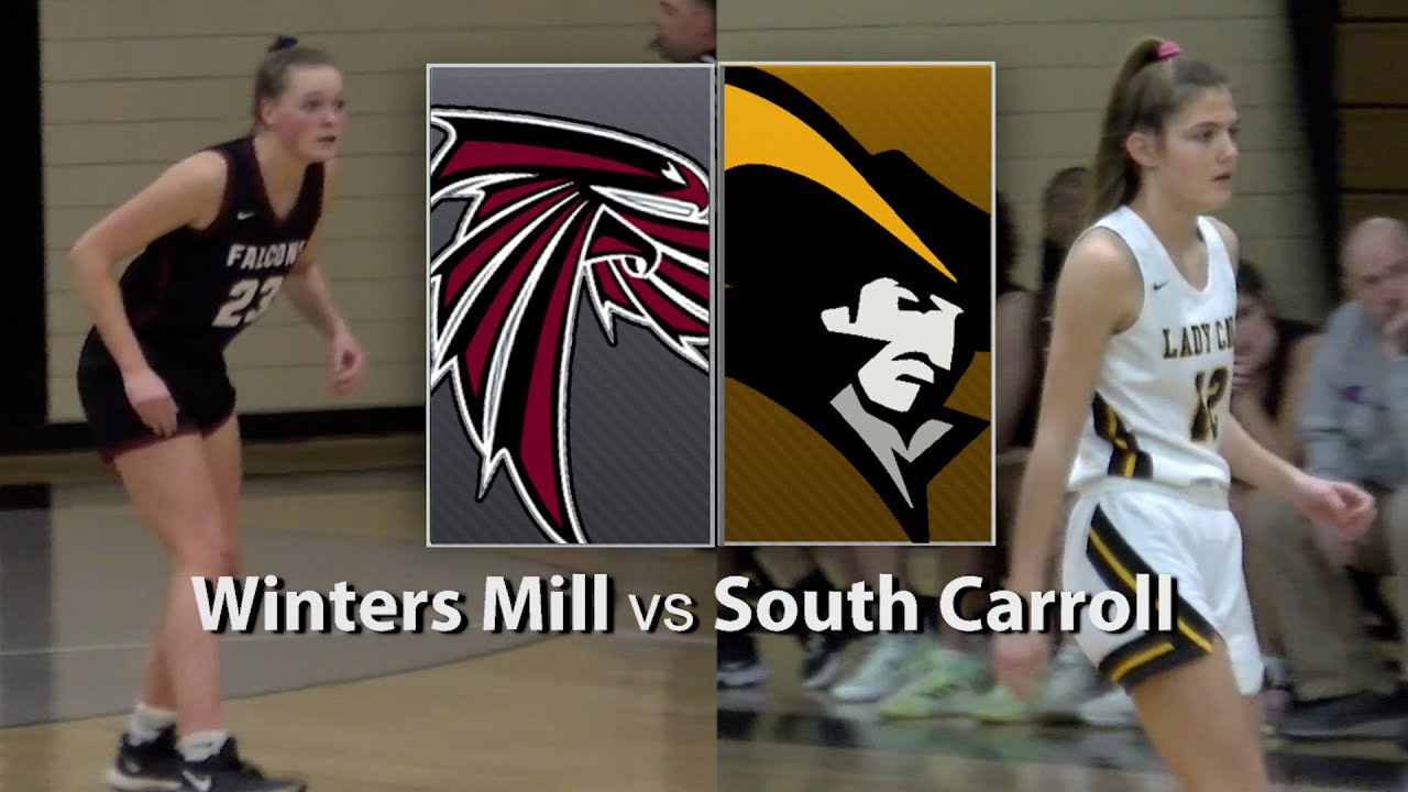 Winters Mill At South Carroll Girls Basketball 2/24/2023