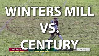 Winters Mill Vs. Century Football 9/23/2022