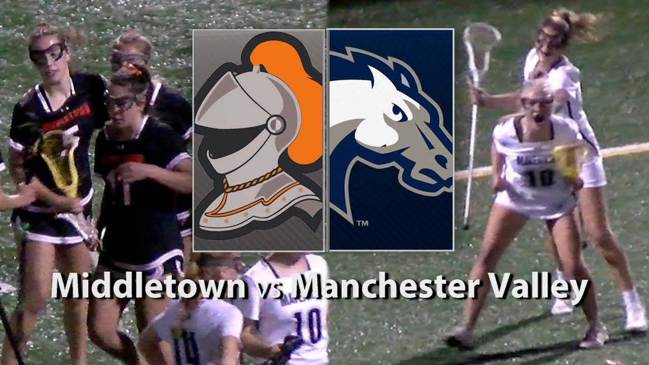 Middletown Vs. Manchester Valley Girls Lacrosse 5/25/2023