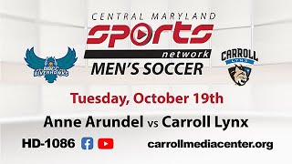 Anne Arundel Vs. Carroll Lynx Men's Soccer 10/19/2021
