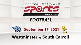 Westminster Vs South Carroll High School 9-17-2021