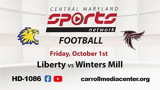 Liberty At Winters Mill Football 10/01/2021